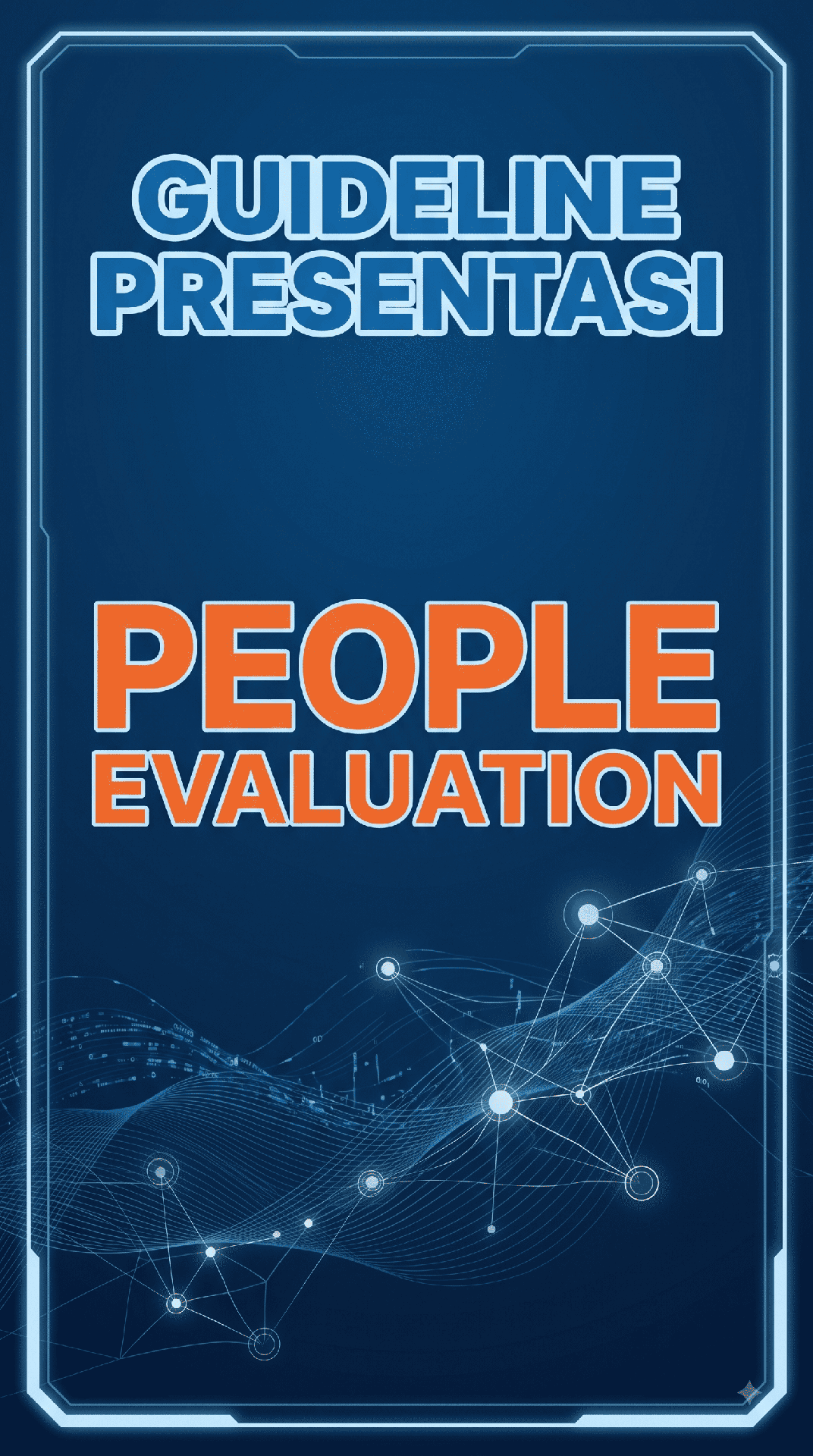 Guideline Presentasi People Evaluation