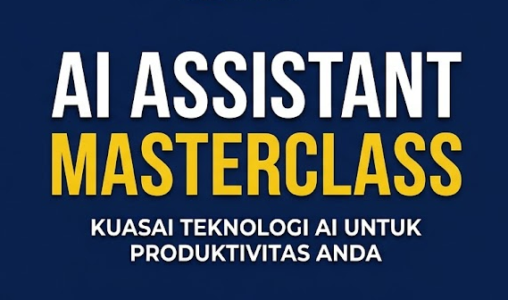AI ASSISTANT MASTERCLASS